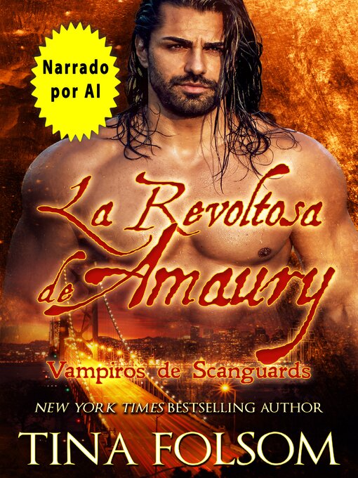 Title details for La revoltosa de Amaury by Tina Folsom - Available
